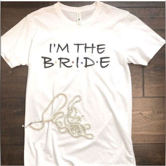 Next Level " I'm the Bride T-shirt Size Small - Picture 3 of 4